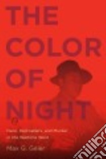 The Color of Night libro in lingua di Geier Max G.