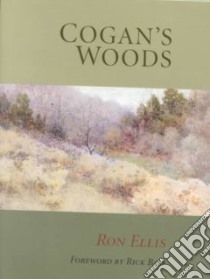 Cogan's Woods libro in lingua di Ellis Ron
