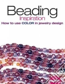 Beading Inspiration libro in lingua di Not Available (NA)