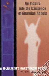 An Inquiry into the Existence of Guardian Angels libro in lingua di Jovanovic Pierre