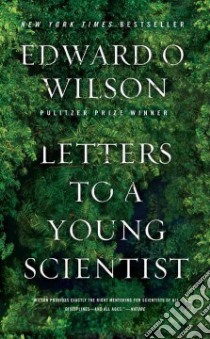 Letters to a Young Scientist libro in lingua di Wilson Edward O.