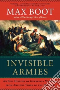 Invisible Armies libro in lingua di Boot Max