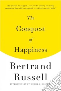 The Conquest of Happiness libro in lingua di Russell Bertrand, Dennett Daniel C. (INT)