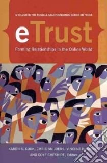 eTrust libro in lingua di Cook Karen S. (EDT), Snijders Chris (EDT), Buskens Vincent (EDT), Cheshire Coye (EDT)