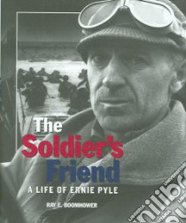 The Soldier's Friend libro in lingua di Boomhower Ray E.