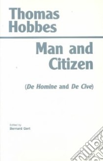 Man and Citizen libro in lingua di Hobbes Thomas
