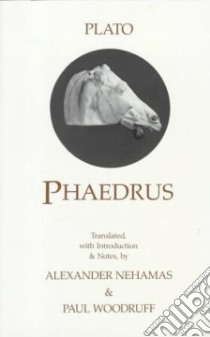 Phaedrus libro in lingua di Plato, Nehamas Alexander, Woodruff Paul