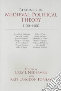 Readings in Medieval Political Theory libro in lingua di Nederman Cary J. (EDT), Forhan Kate Langdon (EDT)