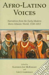 Afro-Latino Voices libro in lingua di McKnight Kathryn Joy (EDT), Garofalo Leo J. (EDT)