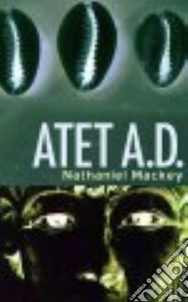 Atet, A.D libro in lingua di MacKey Nathaniel