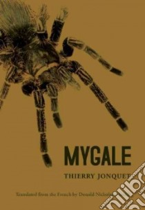 Mygale libro in lingua di Jonquet Thierry, Nicholson-Smith Donald