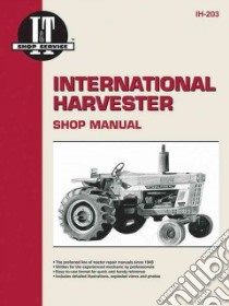 International Harvester Shop Manual libro in lingua di Not Available (NA)