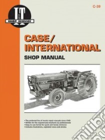 Case/International Shop Manual libro in lingua di Not Available (NA)