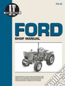 Ford Shop Manual libro in lingua di Not Available (NA)