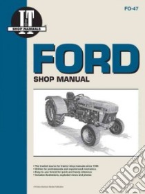 Ford Shop Manual libro in lingua di Not Available (NA)