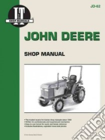 John Deere Shop Manual libro in lingua di Not Available (NA)