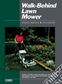 Walk-Behind Lawn Mower libro in lingua di Not Available (NA)