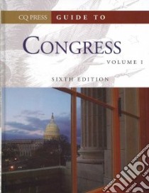 Guide to Congress libro in lingua di Congessional Quarterly Inc. (COR)