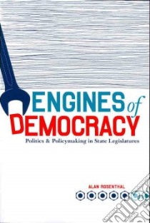 Engines of Democracy libro in lingua di Rosenthal Alan
