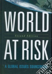 World at Risk libro in lingua di Congessional Quarterly Inc. (COR)