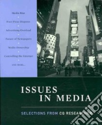 Issues in Media libro in lingua di Congessional Quarterly Inc. (COR)