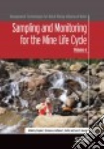 Sampling and Monitoring for the Mine Life Cycle libro in lingua di Mclemore Virginia T. (EDT), Smith Kathleen S. (EDT), Russell Carol C. (EDT)