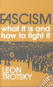 Fascism libro in lingua di Trotsky Leon