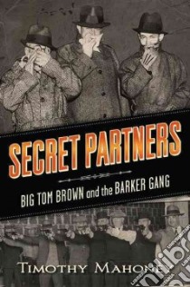 Secret Partners libro in lingua di Mahoney Tim