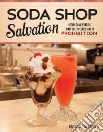 Soda Shop Salvation libro in lingua di Eighmey Rae Katherine