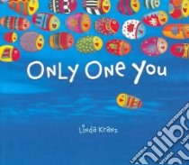 Only One You libro in lingua di Kranz Linda