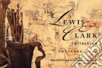 The Lewis & Clark Collection Postcard Book libro in lingua di McLaughlin Castle