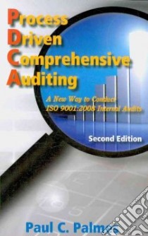 Process Driven Comprehensive Auditing libro in lingua di Palmes Paul C.