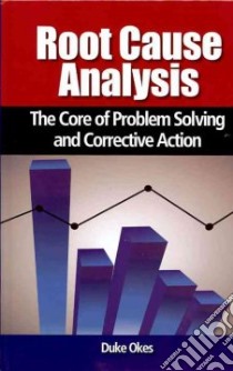 Root Cause Analysis libro in lingua di Okes Duke
