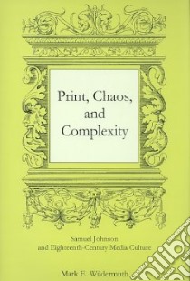 Print, Chaos, and Complexity libro in lingua di Wildermuth Mark E.
