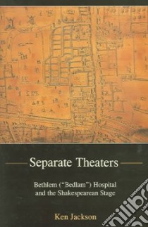 Separate Theaters libro in lingua di Jackson Kenneth S.