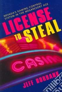 License to Steal libro in lingua di Burbank Jeff