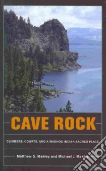 Cave Rock libro in lingua di Makley Matthew S., Makley Michael J.