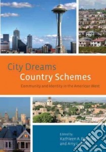 City Dreams, Country Schemes libro in lingua di Brosnan Kathleen A. (EDT), Scott Amy L. (EDT)