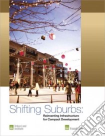 Shifting Suburbs libro in lingua di Maccleery Rachel (CON), Peterson Sarah Jo (CON), Peterson Casey (CON), Mulligan James (CON), VanBuskirk Betsy (CON)