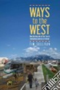 Ways to the West libro in lingua di Sullivan Tim