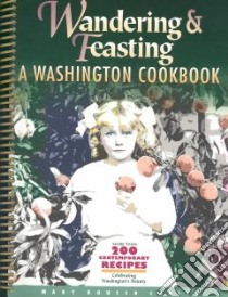 Wandering & Feasting libro in lingua di Caditz Mary Houser