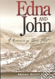 Edna and John libro in lingua di Duniway Abigail Scott, Shein Debra (EDT)