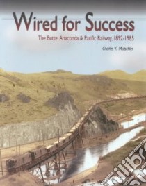 Wired for Success libro in lingua di Mutschler Charles V.