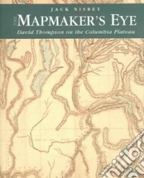 The Mapmaker's Eye libro in lingua di Nisbet Jack