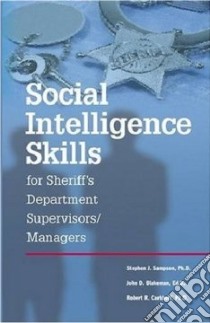 Social Intelligence Skills for Sherrif's Departments libro in lingua di Sampson Stephen