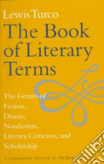The Book of Literary Terms libro in lingua di Turco Lewis, Lewis Turco