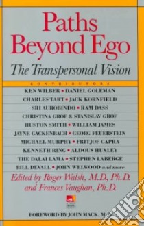 Paths Beyond Ego libro in lingua di Walsh Roger, Vaughan Frances (EDT)