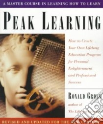 Peak Learning libro in lingua di Gross Ronald