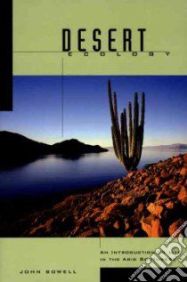 Desert Ecology libro in lingua di Sowell John