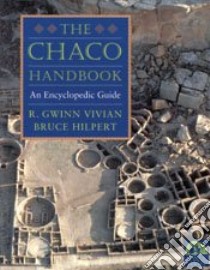 The Chaco Handbook libro in lingua di Vivian R. Gwinn, Hilpert Bruce